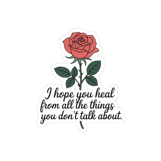 “I Hope you Heal”