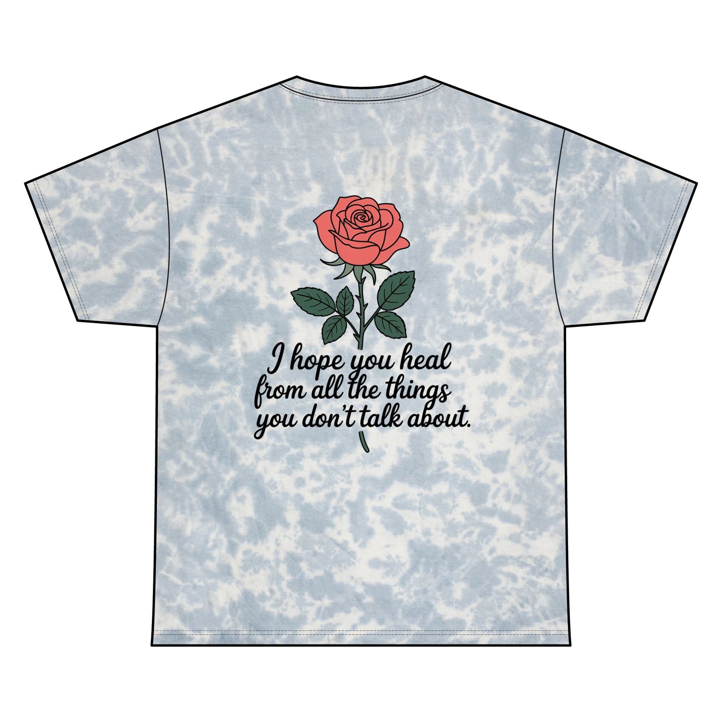 “I Hope You Heal” Tie Dye T-Shirt
