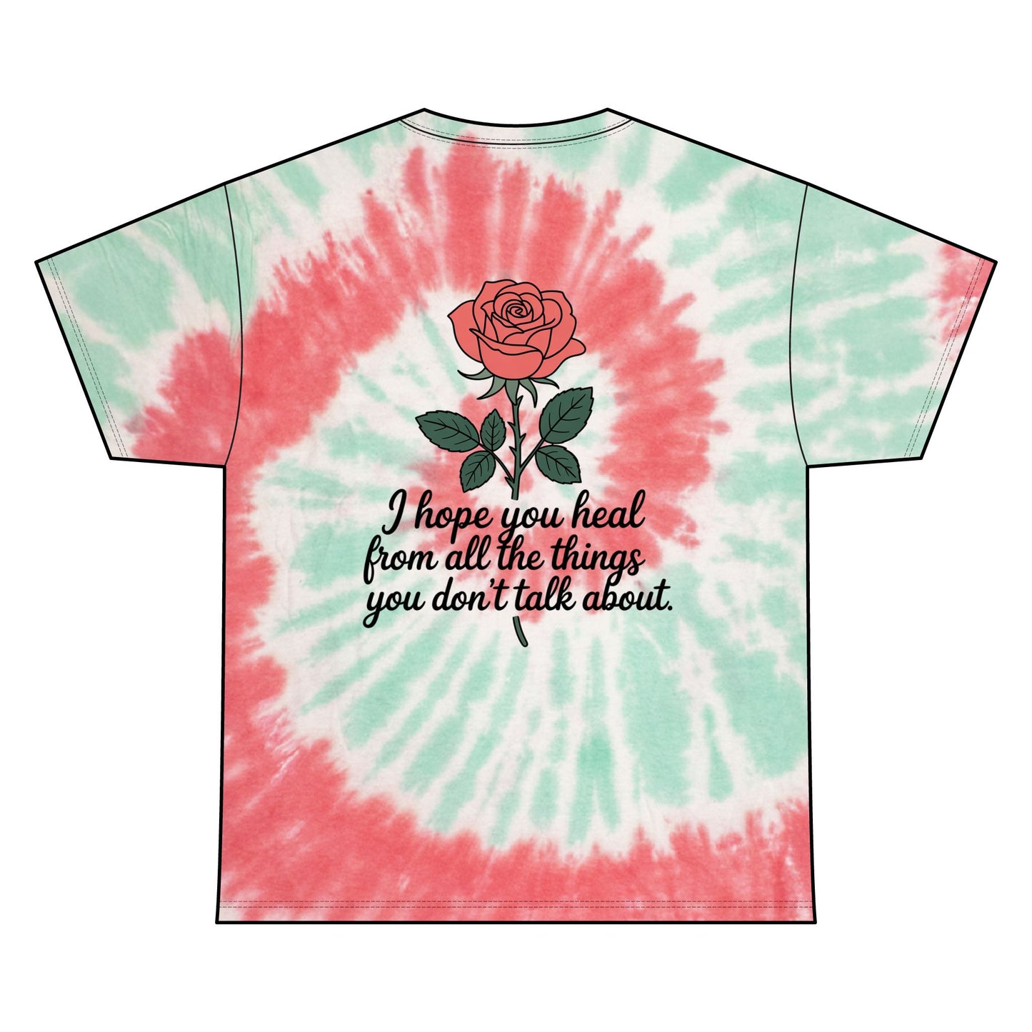 “I Hope You Heal” Tie Dye T-Shirt