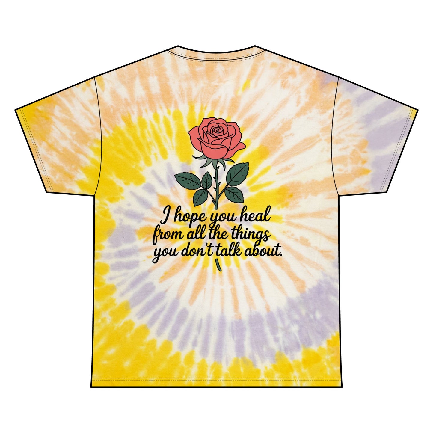 “I Hope You Heal” Tie Dye T-Shirt