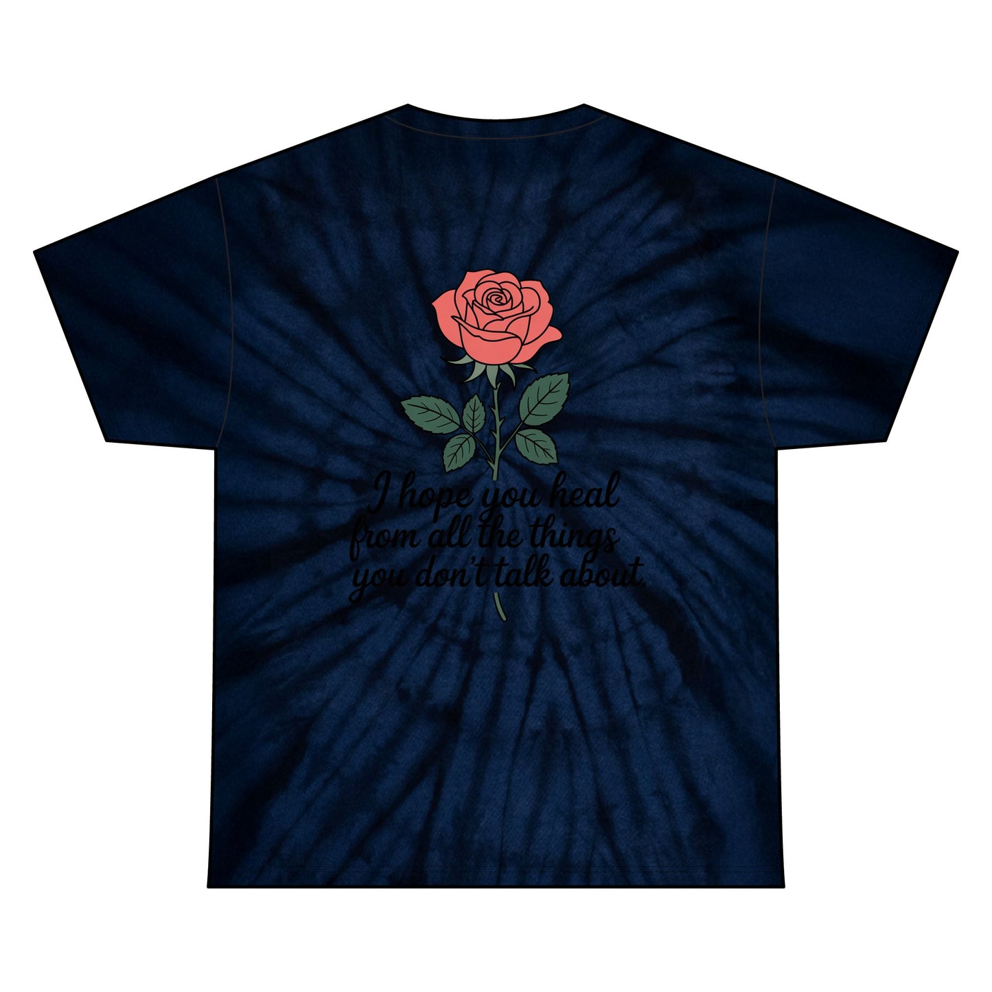 “I Hope You Heal” Tie Dye T-Shirt